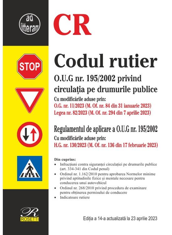 Copertă produs Codul rutier. Ediția a 14‐a actualizată la 23 aprilie 2023 - gallery big 1