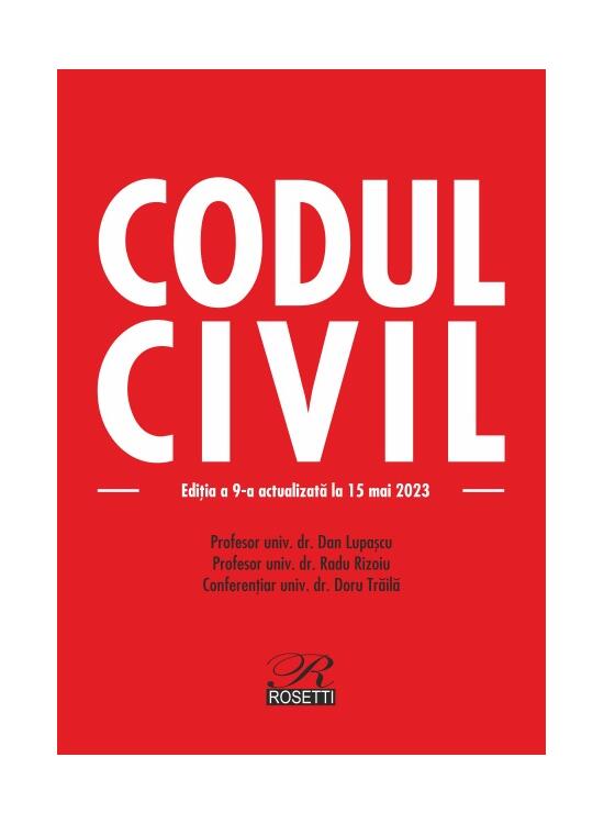 Copertă produs Codul civil. Ediția a 9-a actualizată la 15 mai 2023 - gallery big 1