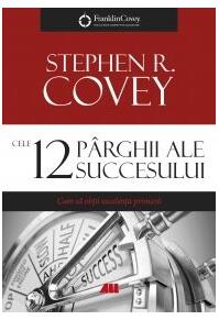 Copertă produs Cele 12 pârghii ale succesului