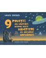 Copertă produs 9 povești cu mustăţi despre niște hamsteri cu adevărat adevărați - thumb 1