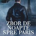 Copertă produs Zbor de noapte spre Paris - gallery small 