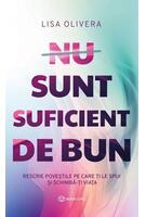 Nu sunt suficient de bun