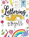 Copertă produs Lettering - Arta literelor desenate pentru copii - thumb 1