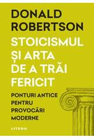 Imagine produs Stoicismul și arta de a trăi fericit
