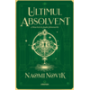 Copertă produs Ultimul absolvent (Vol. 2)