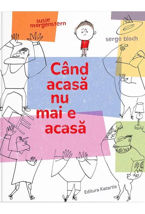 Copertă produs C&acirc;nd acasă nu mai e acasă