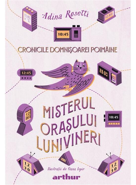Copertă produs Misterul orașului Lunivineri. Cronicile Domnișoarei Poim&acirc;ine (Vol. 3) - gallery big 1