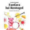 Copertă produs Fanfara lui Rostogol