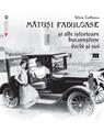 Copertă produs Mătuși fabuloase și alte istorioare bucureștene vechi și noi - thumb 1