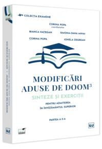Copertă produs Modificări aduse de DOOM3 &ndash; sinteze și exerciții pentru admiterea &icirc;n &icirc;nvățăm&acirc;ntul superior. Partea II