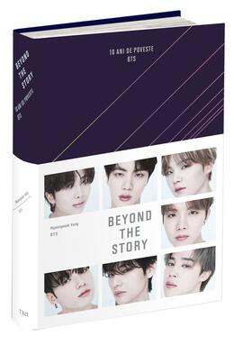 Copertă produs Beyond the story: 10 ani de poveste BTS