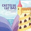Copertă produs Castelul lui Bao: Activarea puterii interioare - gallery small 