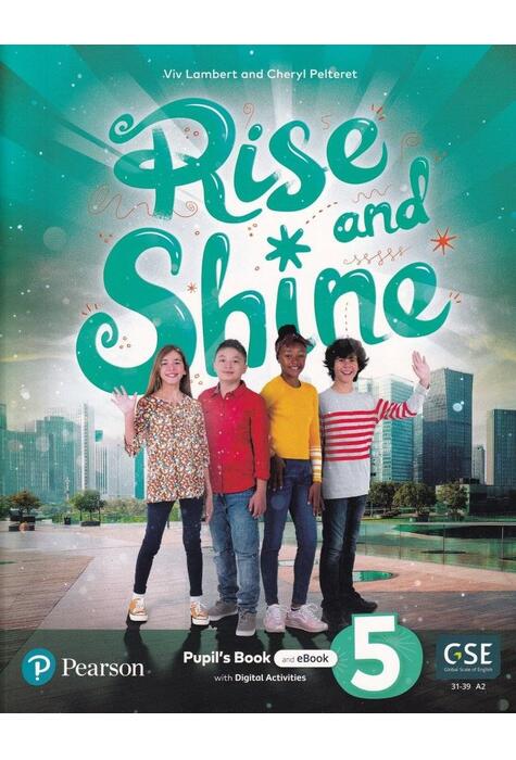 Copertă produs Rise and Shine A2, Level 5, Pupil's Book and eBook with Digital Activities on the Pearson English Portal