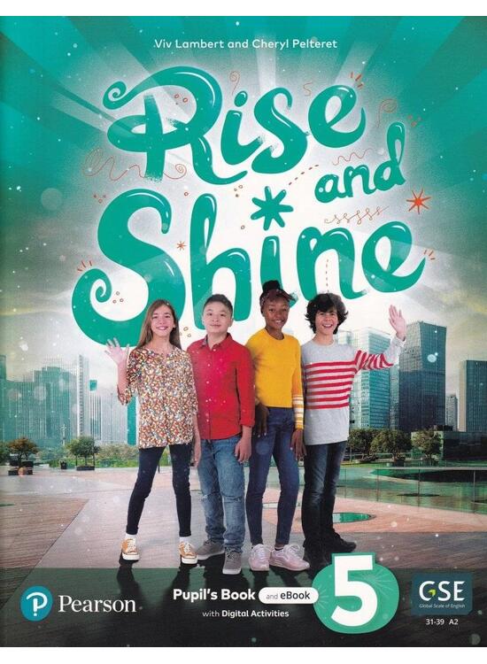 Copertă produs Rise and Shine A2, Level 5, Pupil's Book and eBook with Digital Activities on the Pearson English Portal - gallery big 1