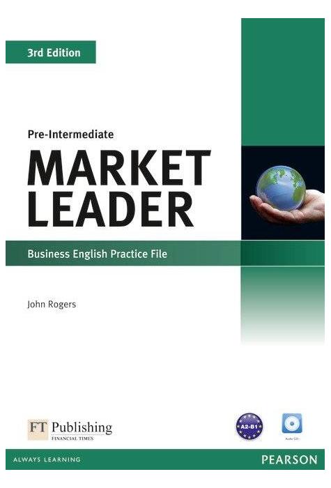 Copertă produs Market Leader 3rd Edition B1 Pre-Intermediate Business English Practice File with Audio CD