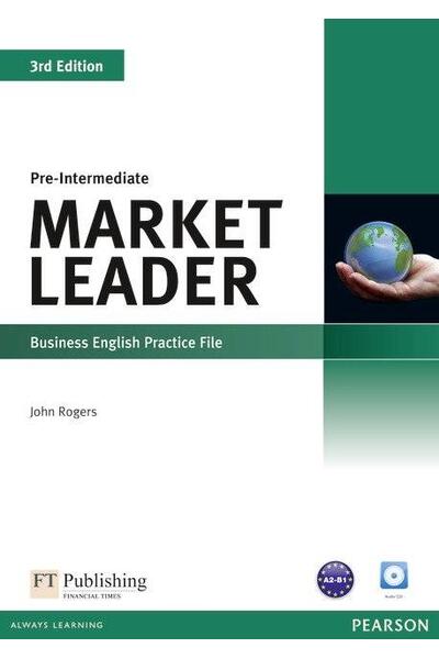 Market Leader 3rd Edition B1 Pre-Intermediate Business English Practice File with Audio CD