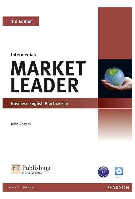 Copertă produs Market Leader 3rd Edition B2 Intermediate Business English Practice File with Audio CD