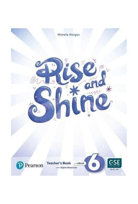 Copertă produs Rise and Shine A2+, Level 6, Teacher's Book and eBook with Digital Resources
