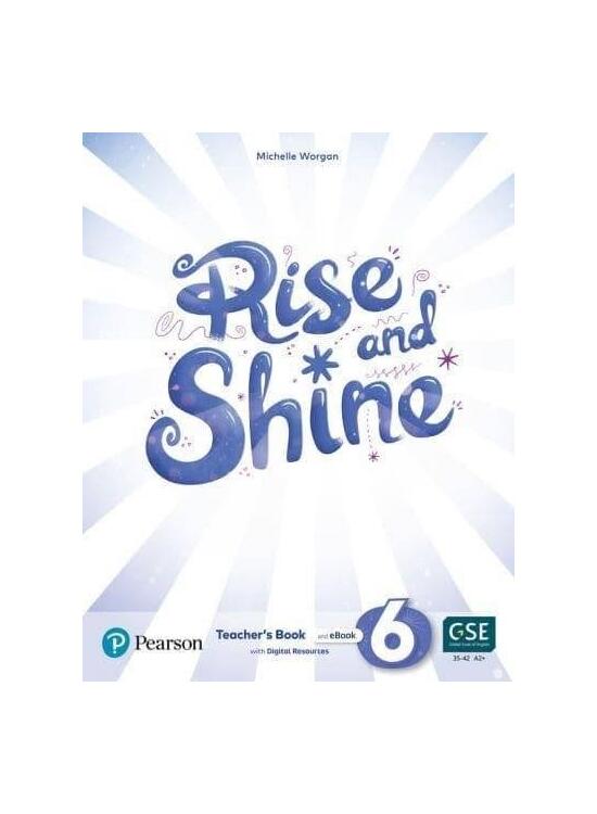 Copertă produs Rise and Shine A2+, Level 6, Teacher's Book and eBook with Digital Resources - gallery big 1