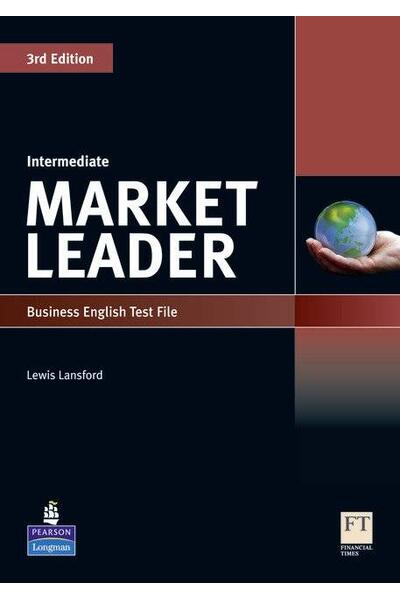 Market Leader 3rd Edition B2 Intermediate Business English Test File