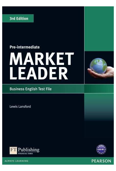 Copertă produs Market Leader 3rd Edition B1 Pre-Intermediate Business English Test File