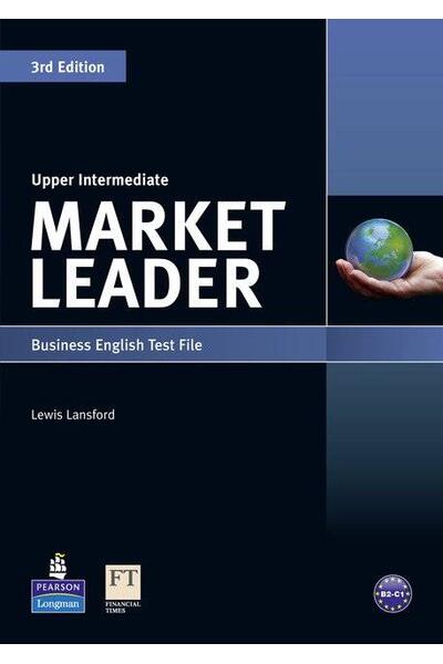 Market Leader 3rd Edition B2+ Upper Intermediate Business English Test File