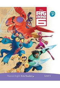 Copertă produs Disney Big Hero 6. Pearson English Kids Readers. A2+ Level 5 with online audiobook
