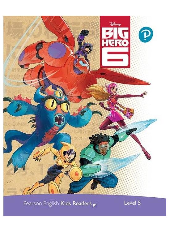 Copertă produs Disney Big Hero 6. Pearson English Kids Readers. A2+ Level 5 with online audiobook - gallery big 1