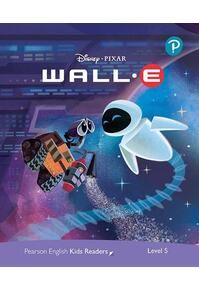 Copertă produs Disney PIXAR WALL-E. Pearson English Kids Readers. A2+ Level 5 with online audiobook