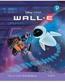 Copertă produs Disney PIXAR WALL-E. Pearson English Kids Readers. A2+ Level 5 with online audiobook - thumb 1