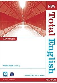Copertă produs New Total English Advanced B2+. Workbook with Key and Audio CD Pack