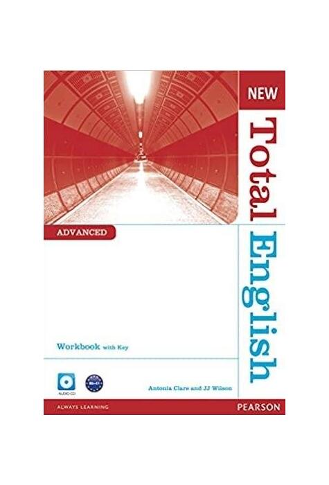 Copertă produs New Total English Advanced B2+. Workbook with Key and Audio CD Pack