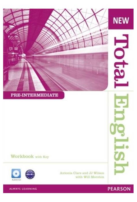Copertă produs New Total English Pre-Intermediate A2+. Workbook with Key and Audio CD Pack
