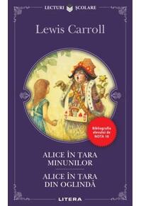Copertă produs Alice în Țara Minunilor. Alice în Țara din Oglindă