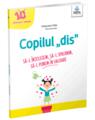 Copertă produs Copilul &bdquo;dis&rdquo; - thumb 1