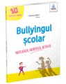 Copertă produs Bullyingul școlar - thumb 1