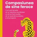 Copertă produs Compasiunea de sine feroce - gallery small 