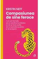 Compasiunea de sine feroce