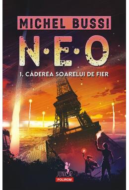 Copertă produs N.E.O. 1. Căderea soarelui de fier