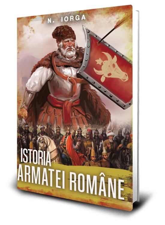 Copertă produs Istoria&nbsp;armatei&nbsp;rom&acirc;ne - gallery big 1