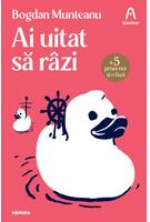 Ai uitat să râzi