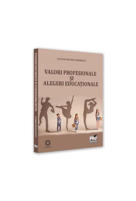 Copertă produs Valori profesionale și alegeri educaționale