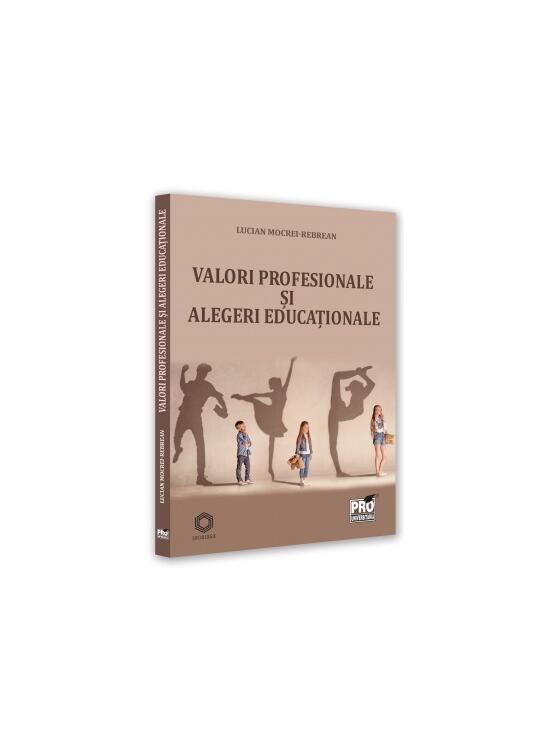 Copertă produs Valori profesionale și alegeri educaționale - gallery big 1