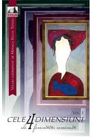 Cele 4 dimensiuni ale feminității rom&acirc;nești (vol. 1)