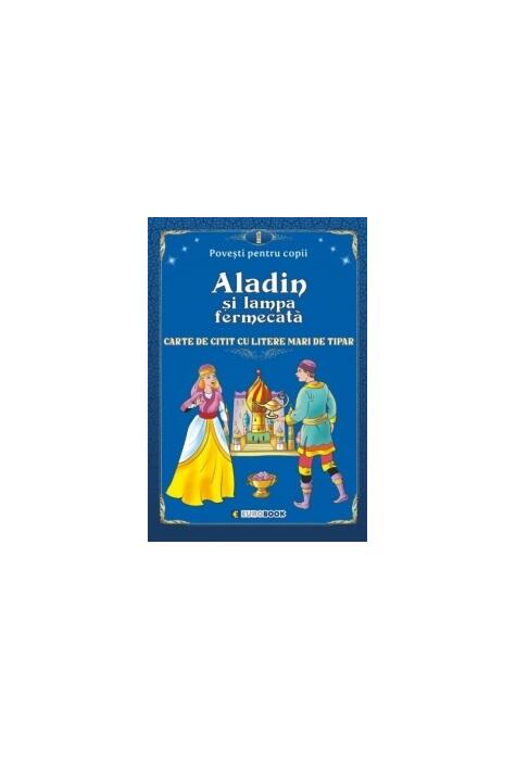Copertă produs Aladin și lampa fermecată