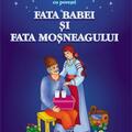 Copertă produs Fata babei și fata moșneagului - gallery small 