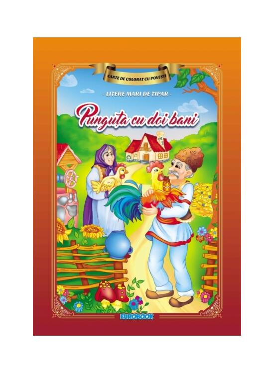Copertă produs Carte de colorat cu povești scrisă cu litere mari de tipar. Punguța cu doi bani - gallery big 1