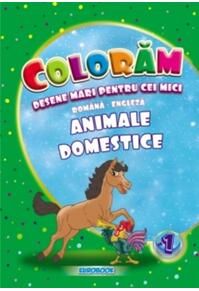 Copertă produs Animale domestice. Desene mari pentru cei mici rom&acirc;nă-engleză