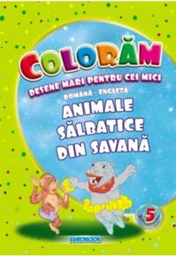 Copertă produs Animale sălbatice din savană. Desene mari pentru cei mici rom&acirc;nă-engleză