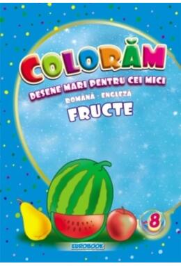 Copertă produs Fructe. Desene mari pentru cei mici rom&acirc;nă-engleză